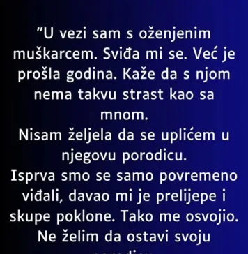 “U tajnoj vezi sam sa ozenjenim muskarcem a onda mi se javila njegova jadna zena…”