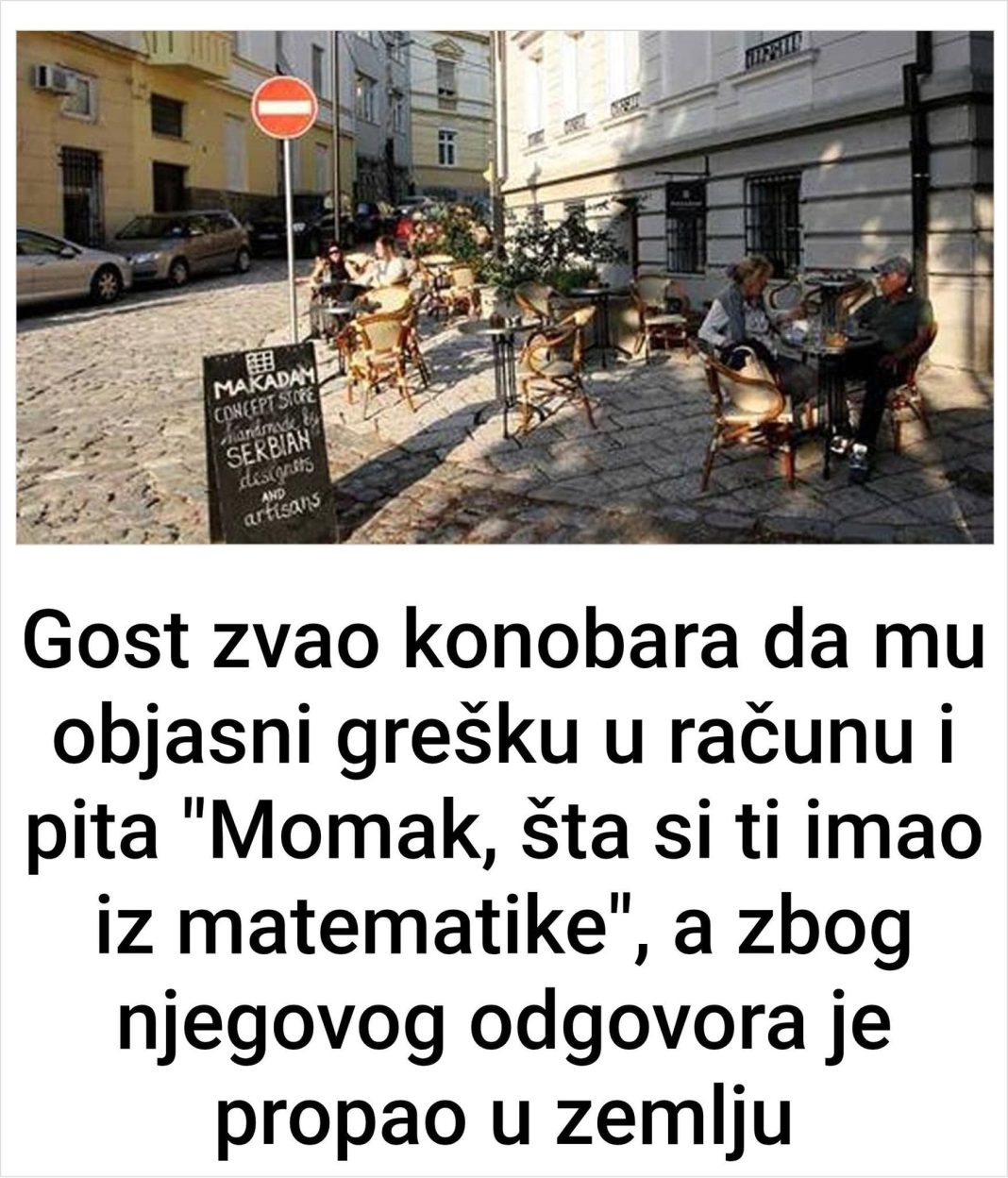 Gost zvao konobara da mu objasni grešku REKAVŠI: “Momak, šta si ti imao iz matematike”, a zbog njegovog odgovora je propao u zemlju… - featured image