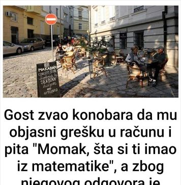 Gost zvao konobara da mu objasni grešku REKAVŠI: “Momak, šta si ti imao iz matematike”, a zbog njegovog odgovora je propao u zemlju… Gost zvao konobara da mu objasni grešku REKAVŠI: “Momak, šta si ti imao iz matematike”, a zbog njegovog odgovora je propao u zemlju… - featured image