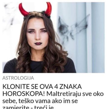 KLONITE SE OVA 4 ZNAKA HOROSKOPA! Teško vama ako im se zamjerite – treći je NAJPODMUKLIJI! (FOTO) KLONITE SE OVA 4 ZNAKA HOROSKOPA! Teško vama ako im se zamjerite – treći je NAJPODMUKLIJI! (FOTO) - featured image