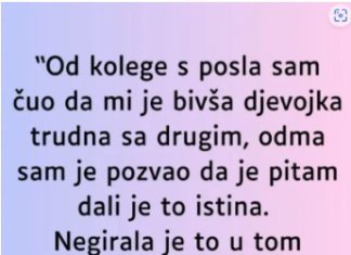 “Od kolege s posla sam čuo da mi je bivša djevojka trudna sa drugim…” “Od kolege s posla sam čuo da mi je bivša djevojka trudna sa drugim…” - featured image
