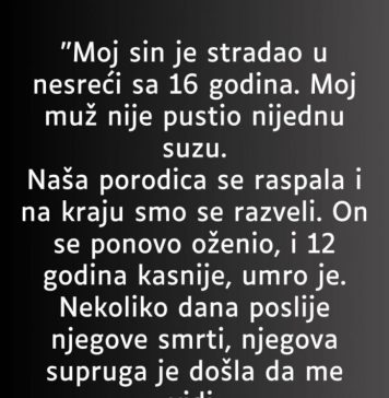 “Moj sin je stradao u nesreći sa 16 godina…”