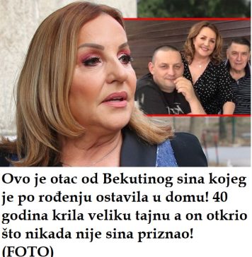 Ovo je otac od Bekutinog sina kojeg je 0STAVlLA U D0MU! 40 godina krila veliku tajnu! Ovo je otac od Bekutinog sina kojeg je 0STAVlLA U D0MU! 40 godina krila veliku tajnu! - featured image