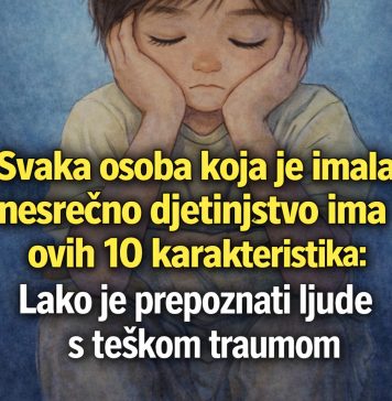 Svaka osoba koja je imala nesrećno djetinjstvo ima ovih 10 karakteristika – Lako je prepoznati ljude s teškom traumom Svaka osoba koja je imala nesrećno djetinjstvo ima ovih 10 karakteristika – Lako je prepoznati ljude s teškom traumom - featured image
