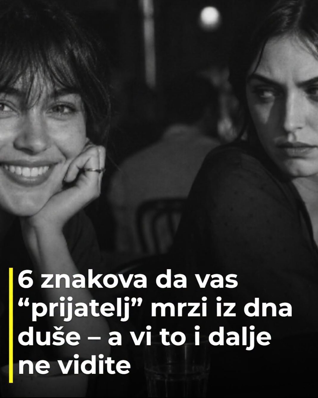 6 znakova da vas “prijatelj” mrzi iz dna duše – a vi to i dalje ne vidite - featured image