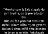 “Momku sam iz šale slagala da sam trudna…” “Momku sam iz šale slagala da sam trudna…” - featured image