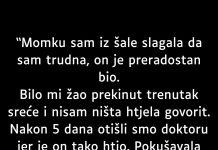 “Momku sam iz šale slagala da sam trudna…” “Momku sam iz šale slagala da sam trudna…” - featured image