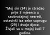 “Moj sin (34) je stradao prije 3 mjeseca…” “Moj sin (34) je stradao prije 3 mjeseca…” - featured image