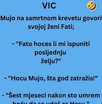 VIC DANA: Mujo na samrtnom krevetu… VIC DANA: Mujo na samrtnom krevetu… - featured image