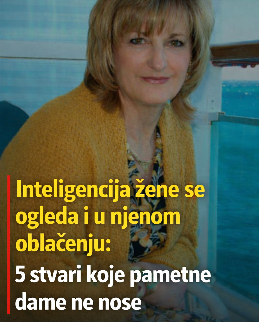 Inteligencija žene vidi se i kroz stil: 5 stvari koje žene sa ukusom rijetko nose - featured image Inteligencija žene vidi se i kroz stil: 5 stvari koje žene sa ukusom rijetko nose - featured image