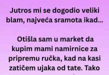 “Jutros mi se dogodio veliki blam, najveća sramota ikad… “ “Jutros mi se dogodio veliki blam, najveća sramota ikad… “ - featured image